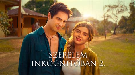 szerelem inkognitóban 2|Watch Szerelem inkognitóban 